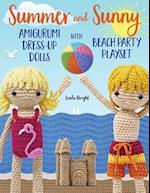 Summer and Sunny Amigurumi Dress-Up Dolls with Beach Party Playset