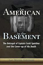 An American in the Basement
