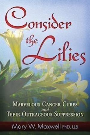 Maxwell, M: Consider the Lilies