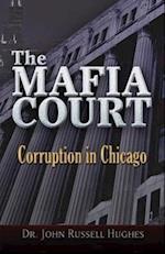 Hughes, J: Mafia Court