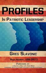 Profiles in Patriotic Leadership