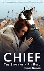 Chief | The Story of a Pit Bull