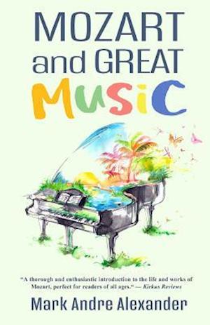 Mozart and Great Music