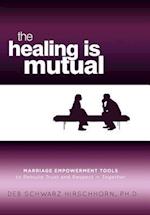 The Healing Is Mutual