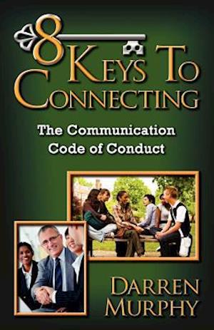 8 Keys to Connecting