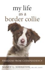 My Life As a Border Collie