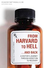 From Harvard to Hell...and Back