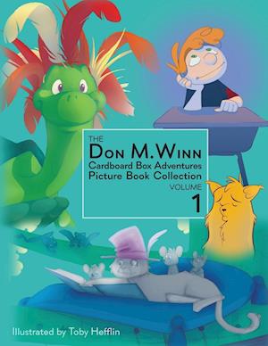 The Don M. Winn Cardboard Box Adventures Picture Book Collection Volume One