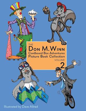 The Don M. Winn Cardboard Box Adventures Picture Book Collection Volume Two