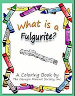 What Is a Fulgurite?