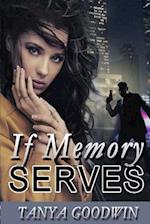 If Memory Serves