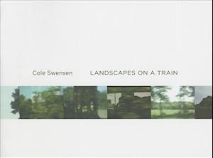 Landscapes on a Train