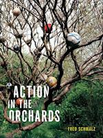 Action in the Orchards