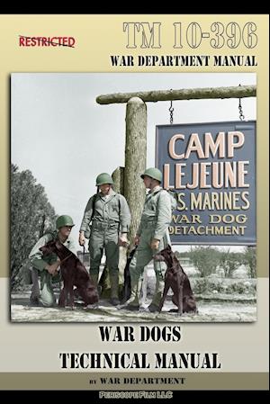 TM 10-396 War Dogs Technical Manual