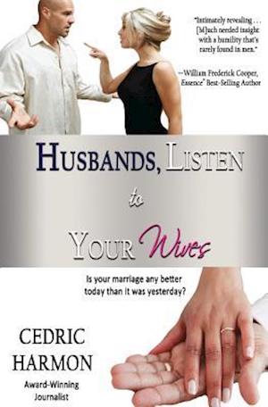 Husbands, Listen to Your Wives