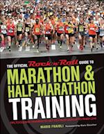 Official Rock 'n' Roll Guide to Marathon & Half-Marathon Training