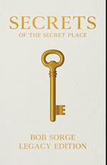 Secrets of the Secret Place Legacy Edition