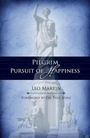 Pilgrim Pursuit of Happiness