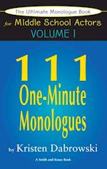 Ultimate Monologue Book for Middle School Actors Volume I