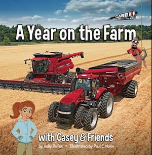 A Year on the Farm: With Casey & Friends