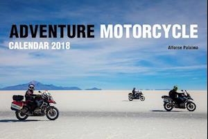 Adventure Motorcycle Calendar 2018