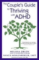 The Couple's Guide to Thriving with ADHD