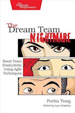 The Dream Team Nightmare