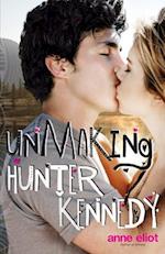 Unmaking Hunter Kennedy