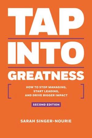Tap Into Greatness ? Second Edition