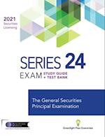 SERIES 24 EXAM STUDY GUIDE 2021 + TEST BANK