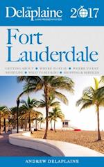 Fort Lauderdale - The Delaplaine 2017 Long Weekend Guide
