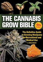 The Cannabis Grow Bible