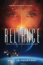 Reliance: Book One of the Reliance Trilogy 