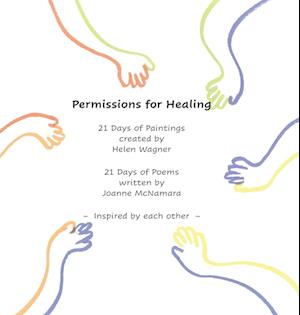 Permissions for Healing