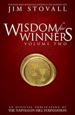 Wisdom for Winners Volume Two: An Official Publication of the Napoleon Hill Foundation 