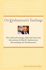On Krishnamurti's Teachings