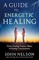 A Guide to Energetic Healing