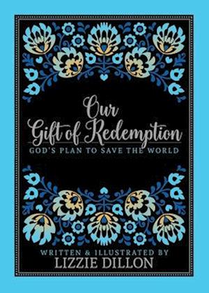 Our Gift of Redemption