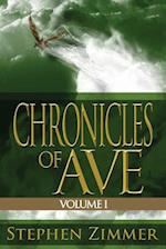 Chronicles of Ave, Volume 1