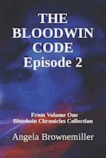 The Bloodwin Code: Episode 2 