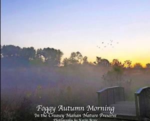 Foggy Autumn Morning