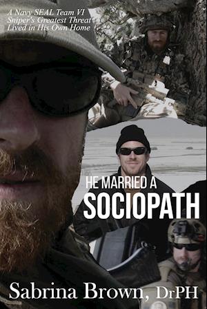 He Married a Sociopath