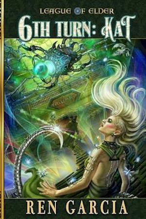 The Sixth Turn: Turns of the Shadow Tech Goddess: Kat