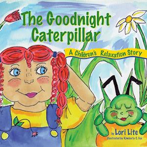 The Goodnight Caterpillar