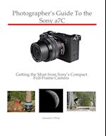 Photographer's Guide to the Sony a7C