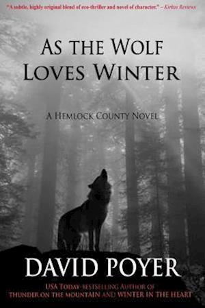 As the Wolf Loves Winter