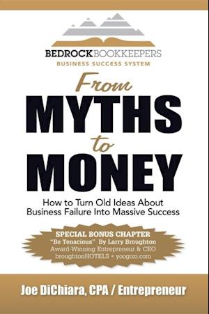 From Myths to Money