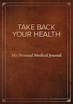 Take Back Your Health