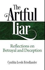 The Artful Liar : Reflections on betrayal and deception