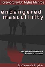 Endangered Masculinity